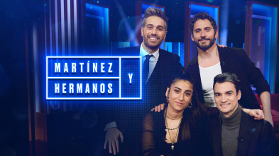 Martínez y Hermanos (T3): Paco León, Carolina Yuste y Dani Pedrosa