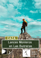 Lances monteros en Las Buitreras