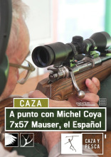 A punto con M.Coya: 7x57 Mauser, el español