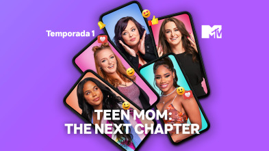 Teen Mom: The... (T1): No quiero ser una víctima