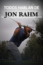 Todos hablan de Jon Rahm