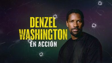 Denzel Washington en acción