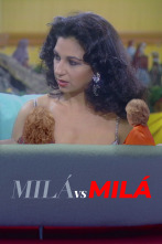 Milá vs Milá (T3): Lolita