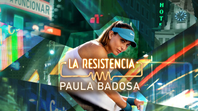 La Resistencia (T6): Paula Badosa
