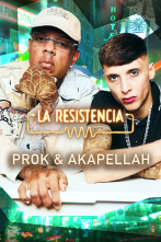 La Resistencia (T6): Prok y Akapellah