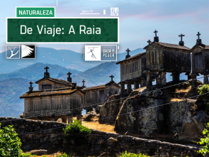 De viaje, A Raia