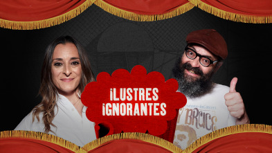 Ilustres Ignorantes (T16): Inteligencia artificial