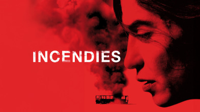 Incendies