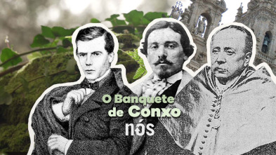 Orde e fraternidade. Historia do Banquete de Conxo