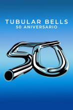 Tubular Bells. 50 aniversario