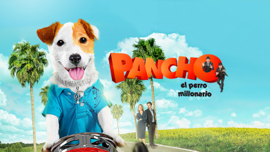 Pancho, el perro millonario