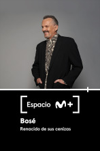 Espacio M+ (T1): Bosé. Renacido de sus cenizas