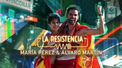 La Resistencia (T7): María Pérez y Álvaro Martín