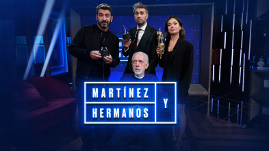 Martínez y Hermanos (T4): Fernando Trueba,  Arturo Valls y Anna Castillo