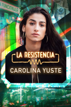 La Resistencia (T7): Carolina Yuste