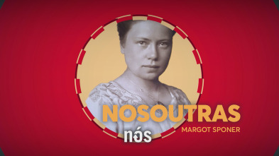 Nosoutras: Margot Sponer