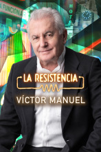 La Resistencia (T7): Víctor Manuel
