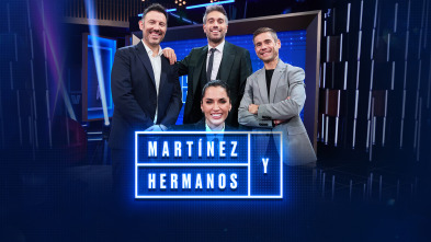 Martínez y Hermanos (T4): Michelle Calvó, Iñaki Urrutia y Álvaro Bautista