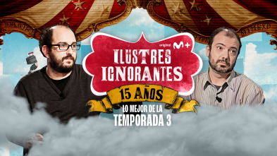 Ilustres ignorantes (T3): La edad de oro