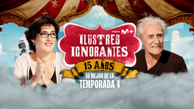 Ilustres ignorantes (T4): Mi primera vez