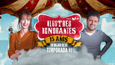 Ilustres Ignorantes (T11): Fantasías