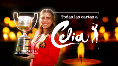 Informe Plus+. Todas las cartas a Celia