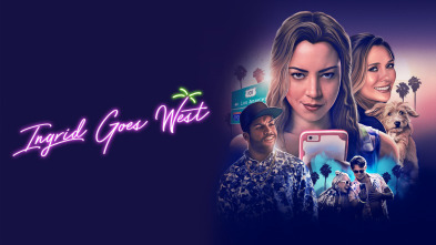 Ingrid Goes West