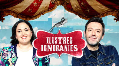 Ilustres Ignorantes (T17): Noche de Reyes