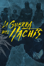 La guerra del hachís 