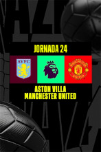 Jornada 24: Aston Villa - Manchester Utd.