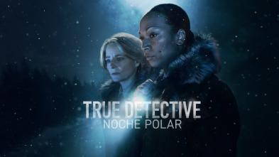 True Detective: noche polar (T4)