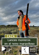 Lances monteros en el reino maravilloso