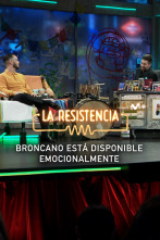 Lo + de los... (T7): Broncano está disponible... emocionalmente 15.01.24