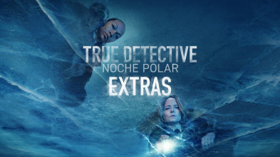 True Detective... (T4): Ep.2 Conoce a las detectives