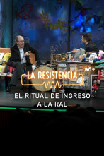 Lo + de las... (T7): El ritual de ingreso de la RAE 05.02.24