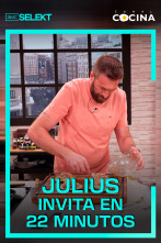 Julius invita en 22 minutos (T4)