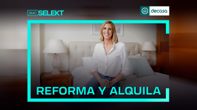 Reforma y Alquila (T1)