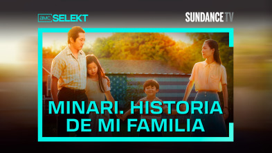 Minari. Historia de mi familia