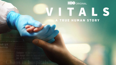 Vitals. Una historia humana, Season 1 