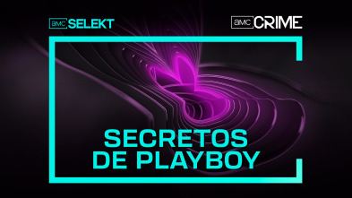 Secretos de Playboy: ¿Quién quiere aparecer en el Desplegable de Playboy?