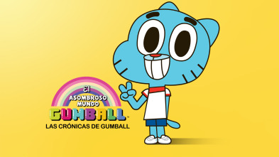 El asombroso mundo de Gumball: Las crónicas de Gumball (T1)