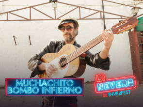 La Nevera de... (T3): Muchachito Bombo Infierno