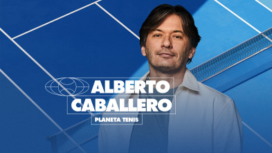 Planeta Tenis (2024): Ep.2