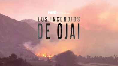 Los incendios de Ojai