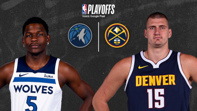 Semifinales de...: Minnesota Timberwolves -  Denver Nuggets (Partido 4)