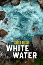 La fiebre del oro: aguas bravas, Season 5 (T5)