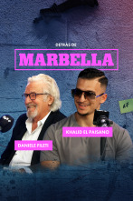 Detrás de Marbella (T1): Khalid El Paisano y Daniele Fileti
