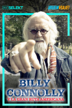 Billy Connolly y la Gran Ruta Americana 