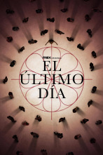 El último día, Season 1 