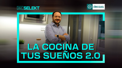 La cocina de tus sueños 2.0 (T1)